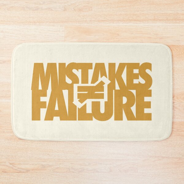 Item preview, Mistakes do not equal Failure designed and sold by HannahWileyy.