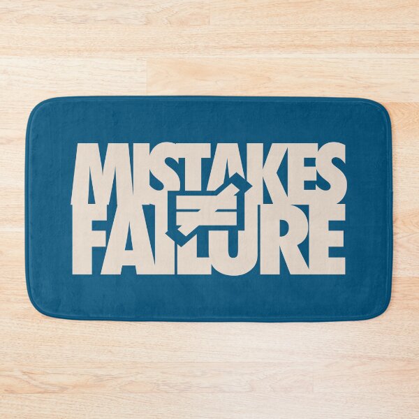 Item preview, Mistakes do not equal Failure designed and sold by HannahWileyy.