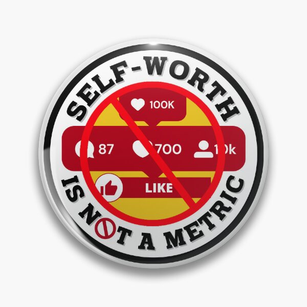 Item preview, Self-Worth Is Not a Metric on Social Media designed and sold by MPC-Mince-Pies.