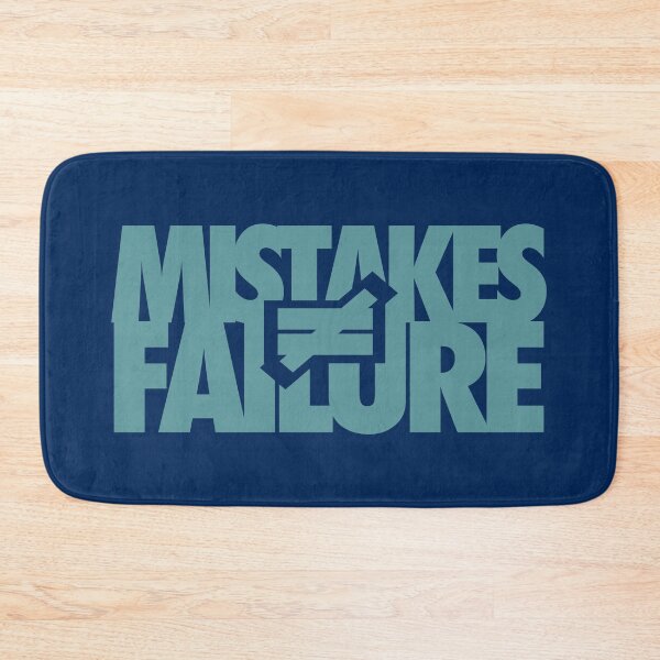 Item preview, Mistakes do not equal Failure designed and sold by HannahWileyy.