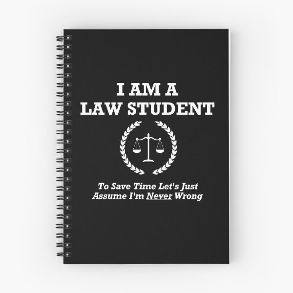 Item preview, I Am A Law Student To Save Time Let's Just Assume I'm Never Wrong designed and sold by stuch75.