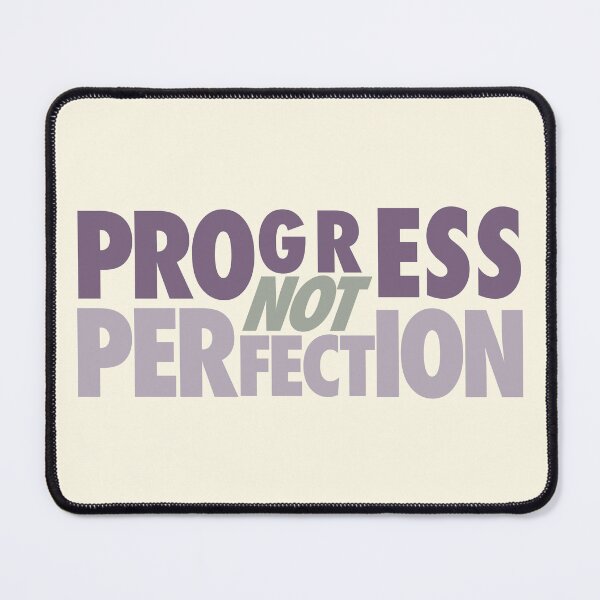 Item preview, Progress not Perfection designed and sold by HannahWileyy.