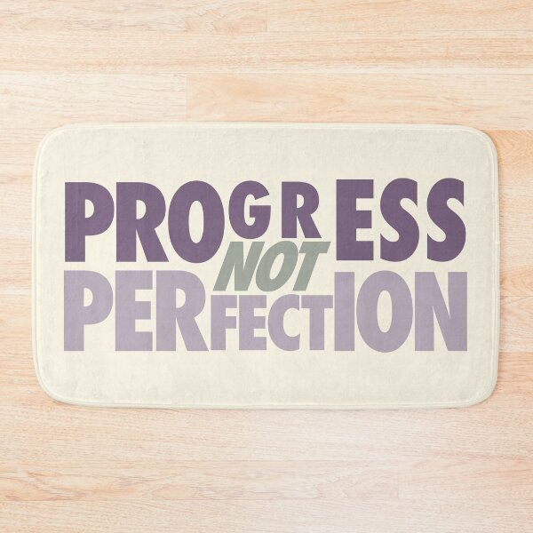 Item preview, Progress not Perfection designed and sold by HannahWileyy.