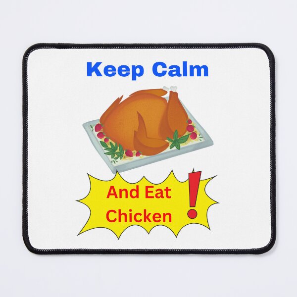Item preview, Keep Calm and Eat Chicken designed and sold by Echo Aesthetics.