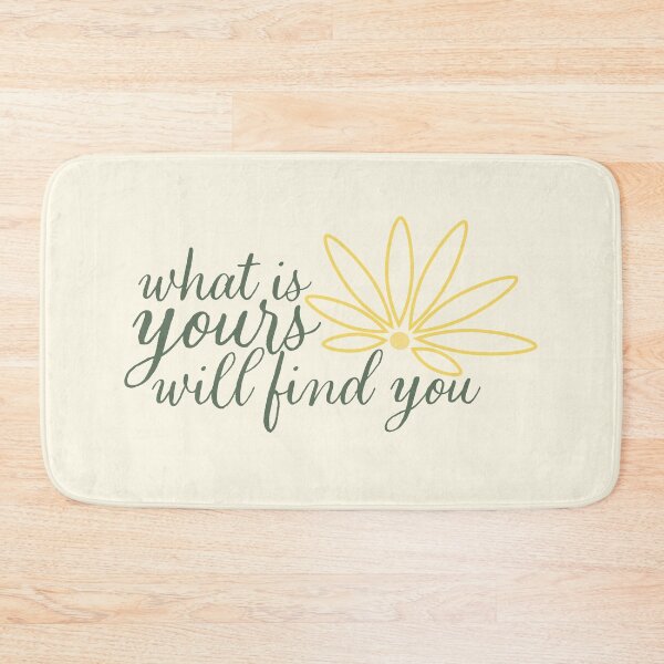 Item preview, What is yours will find you designed and sold by HannahWileyy.
