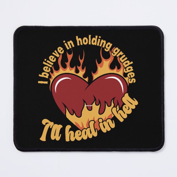 Item preview, Passionate Burning Heart - "Heal in Hell" Grudge Quote designed and sold by ElLocoMus.