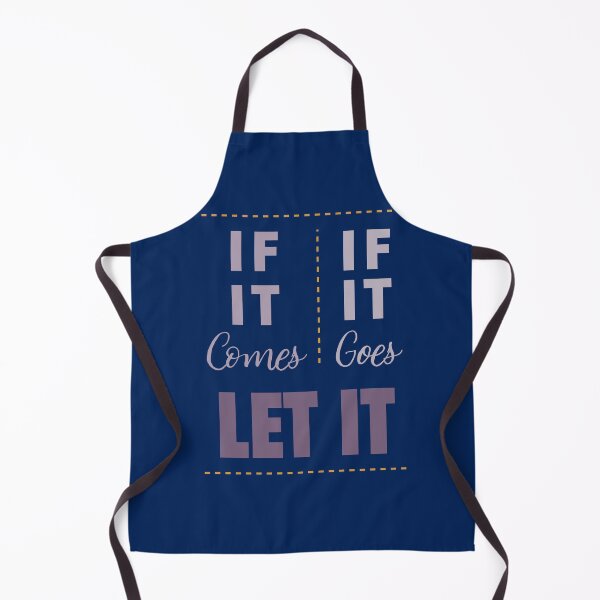 Item preview, Copy of If it comes, let it. If it goes, let it. designed and sold by HannahWileyy.