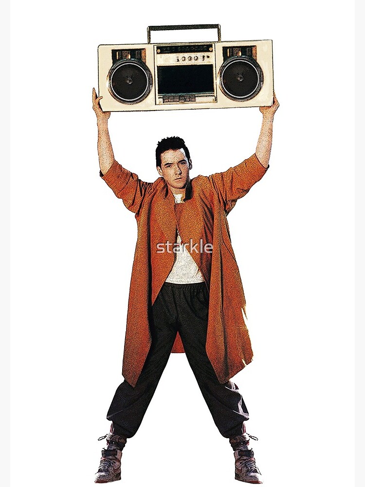 "SAY ANYTHING John Cusack holds up a boombox boom box Lloyd Dobler and