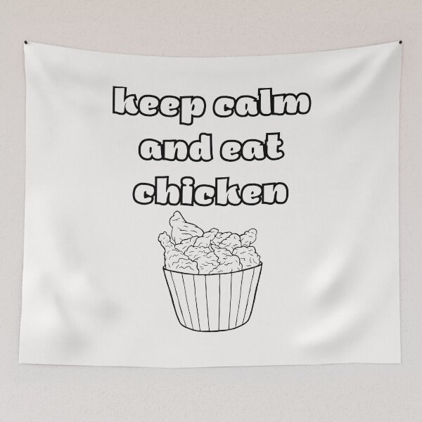 Aperçu de l'œuvre keep Calm And Eat Chicken créée et vendue par Simo0455.