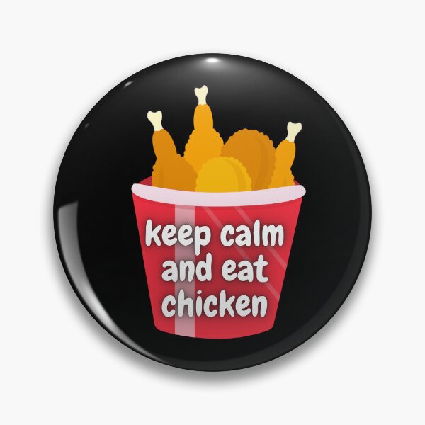 Artikelvorschau, keep Calm And Eat Chicken entworfen und verkauft von Simo0455.