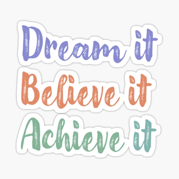Dream It. Believe It. Build It. Arquivo de Corte SVG por Creative