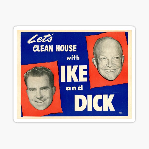 Item preview, Eisenhower campaign slogan designed and sold by holyplant.