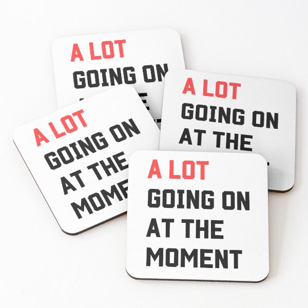 Item preview, A LOT GOING ON AT THE MOMENT designed and sold by bluesdesigns.