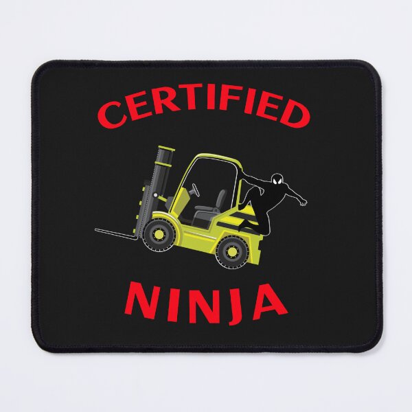 Item preview, Forklift Ninja Certified Forklift Ninja NFYR designed and sold by TeamsterLife.