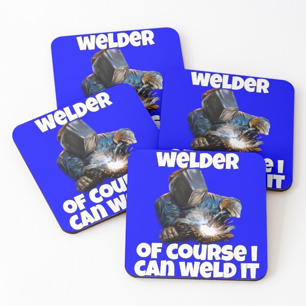 Item preview, Welder Welding Occupation Welder Of Course I Can Weld It designed and sold by fantasticdesign.