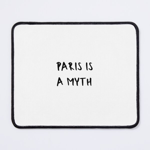 Item preview, Paris Is A Myth designed and sold by erion-store.