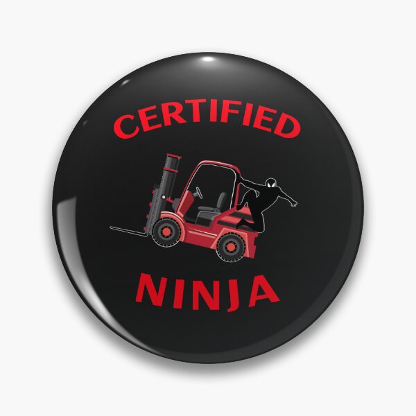 Item preview, Forklift Ninja Certified Forklift Ninja NFRR designed and sold by TeamsterLife.
