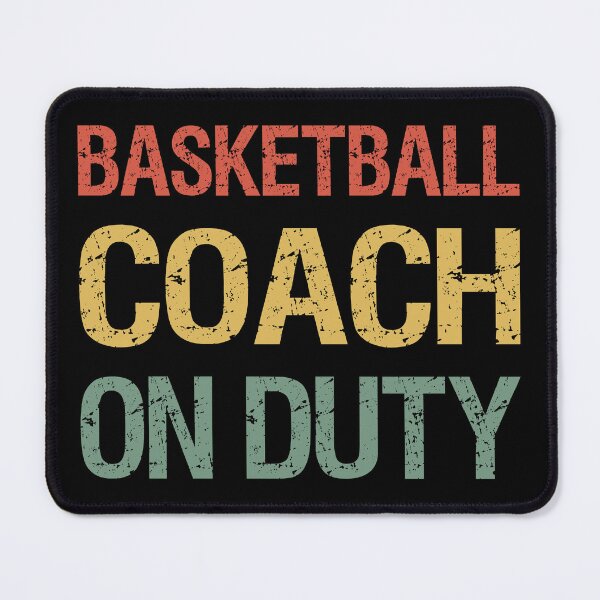 Item preview, Basketball Coach on Duty II designed and sold by Lemon Pepper.