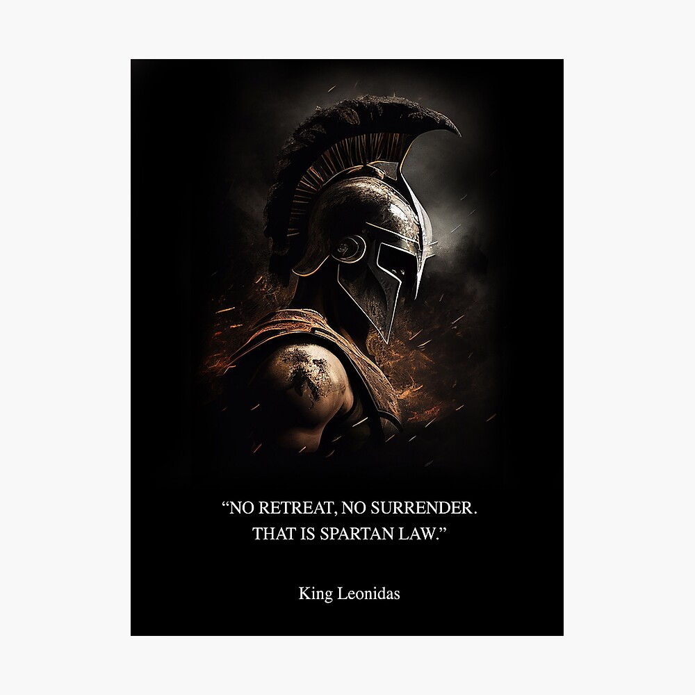 No Retreat, No Surrender - king Leonidas Poster