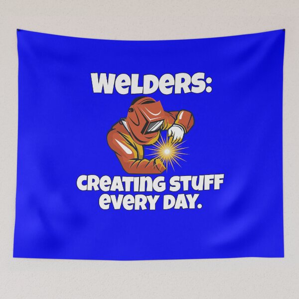 Item preview, Welder Welding Occupation Welders: Creating Stuff Every Day designed and sold by fantasticdesign.