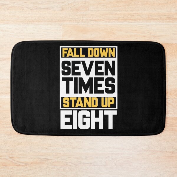 Item preview, Fall Down Seven Time Stand Up Eight Motivation designed and sold by Shirtey.