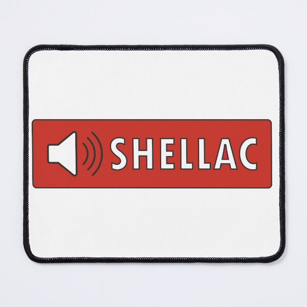 Item preview, Shellac designed and sold by goatboyjr.