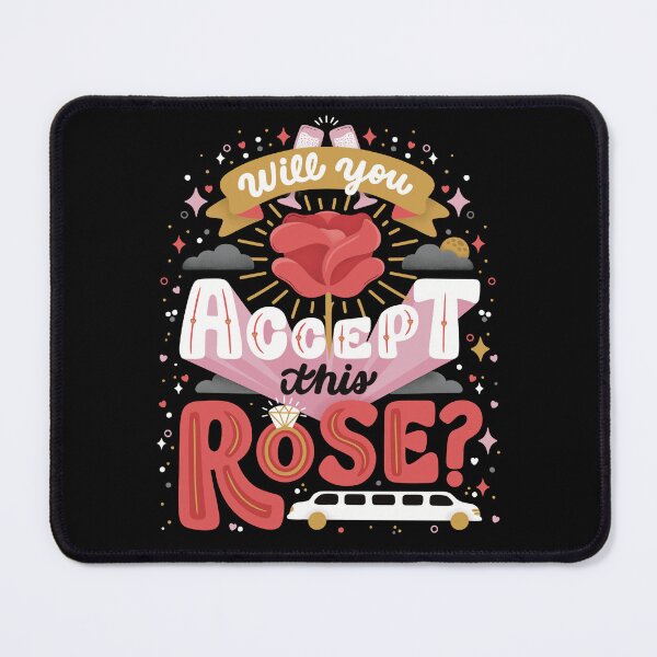 Item preview, Will You Accept this Rose? The Bachelor, The Bachelorette, Bachelor in Paradise designed and sold by Jalynn Heerdt.