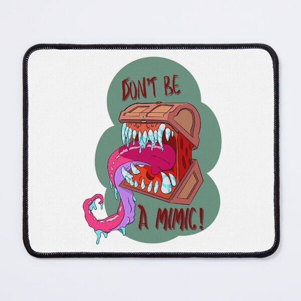 Item preview, Don't Be A Mimic! designed and sold by Celedwin.