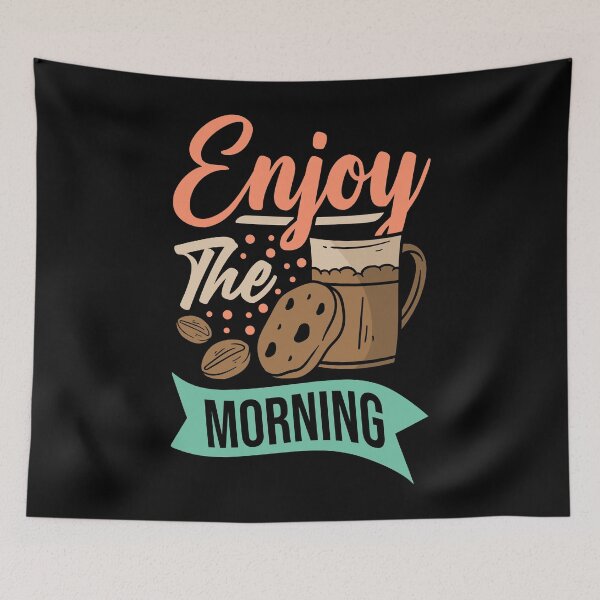 Item preview, Enjoy the Morning Typography Drink Coffee Quotes designed and sold by halleinstyle.