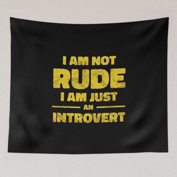 Item preview, Sarcastic I Am Not Rude I am Just An Introvert designed and sold by Shirtey.