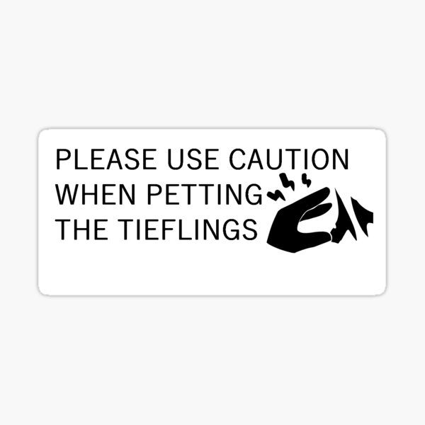 Artikel-Vorschau von Tiefling Warnschild, designt und verkauft von TsubakouStan.