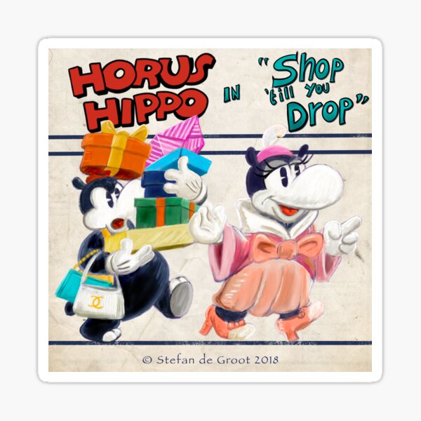 Horus Hippo in "Shop 'Till You Drop" Sticker