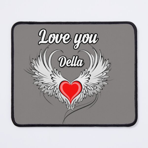Item preview, Love you Della designed and sold by Dido-shop-art ⭐⭐⭐⭐⭐.