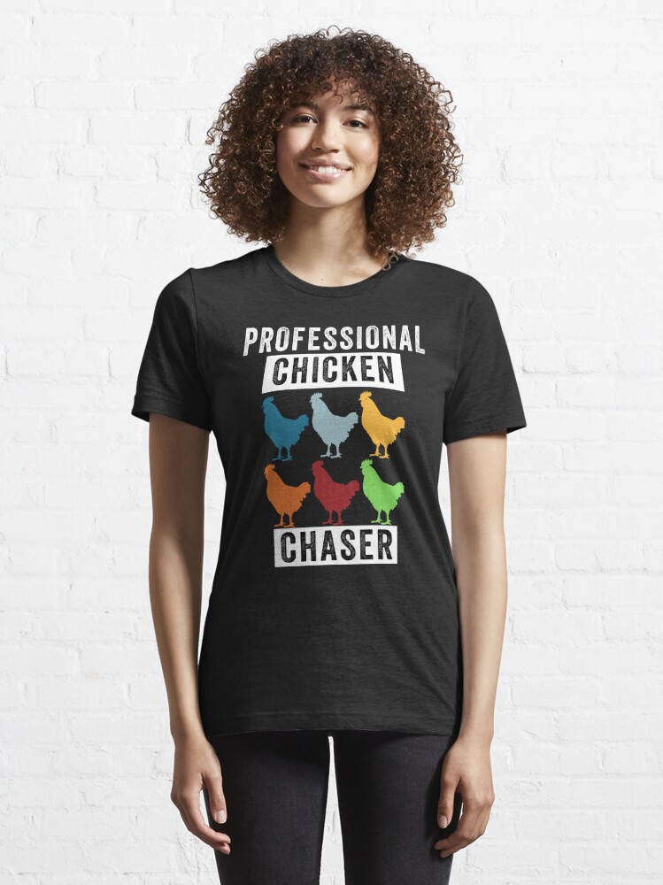 Discover Funny Chicken, Professional Chicken Chaser, Chicken Lovers, Chicken Pet | Essential T-Shirt 