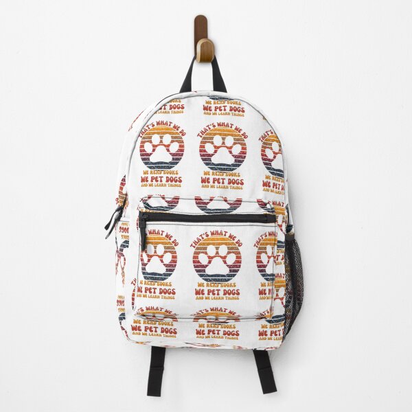 Item preview, That's what we do. We read. We Pet Dogs and we learn things designed and sold by Jokuart.