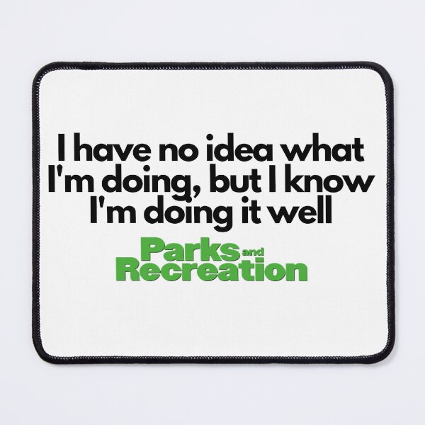 Item preview, Parks and Rec Quote designed and sold by Rileyjoel2003.