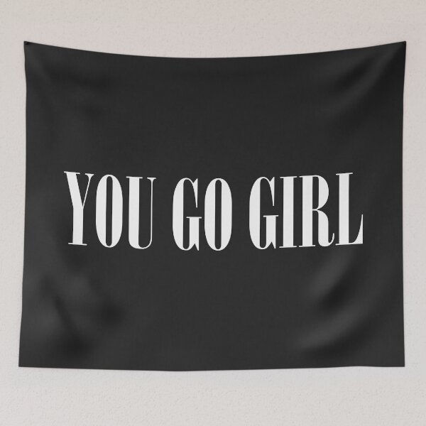 Item preview, You Go Girl Positive Feminist Saying designed and sold by quarantine81.