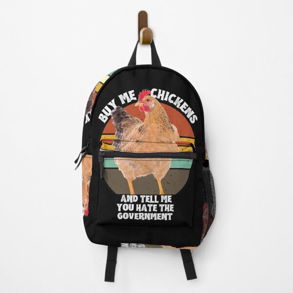 Item preview, Buy Me Chickens And Tell Me You Hate The Government designed and sold by Affyboss6.