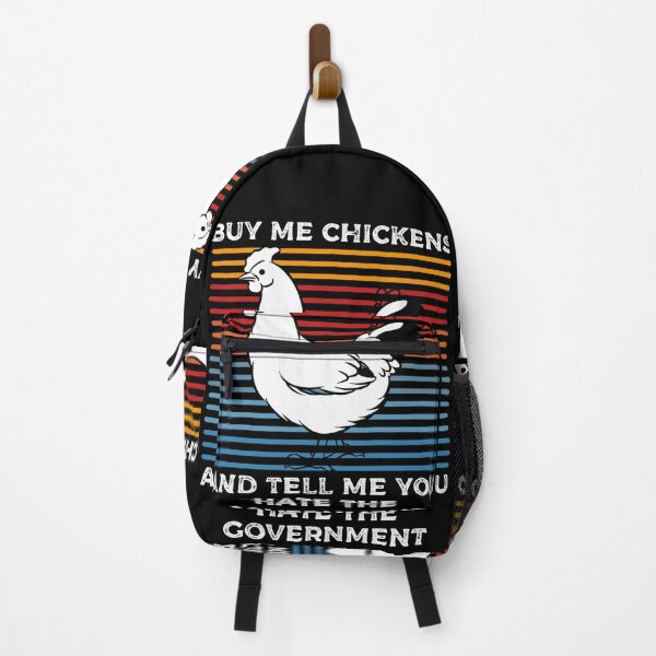 Item preview, Buy Me Chickens And Tell Me You Hate The Government designed and sold by Affyboss6.