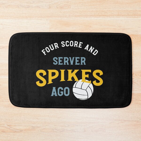 Item preview, Volleyball Pun Four Score and Server Spikes Ago designed and sold by whyitsme.