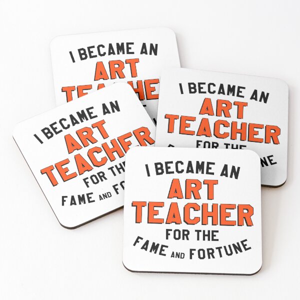 Item preview, Funny teacher saying i became an art teacher for the fame and fortune shirt  designed and sold by cizito.