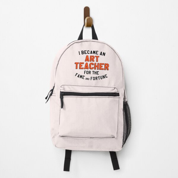 Item preview, Funny teacher saying i became an art teacher for the fame and fortune shirt designed and sold by cizito.