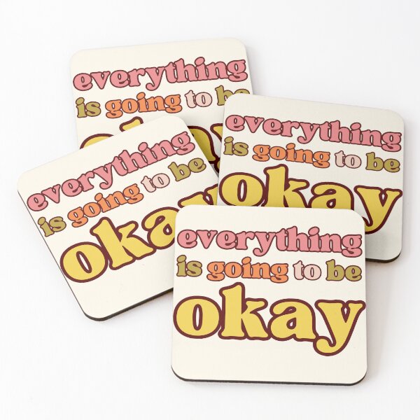 Item preview, everything is going to be okay designed and sold by LaurenPittaway.