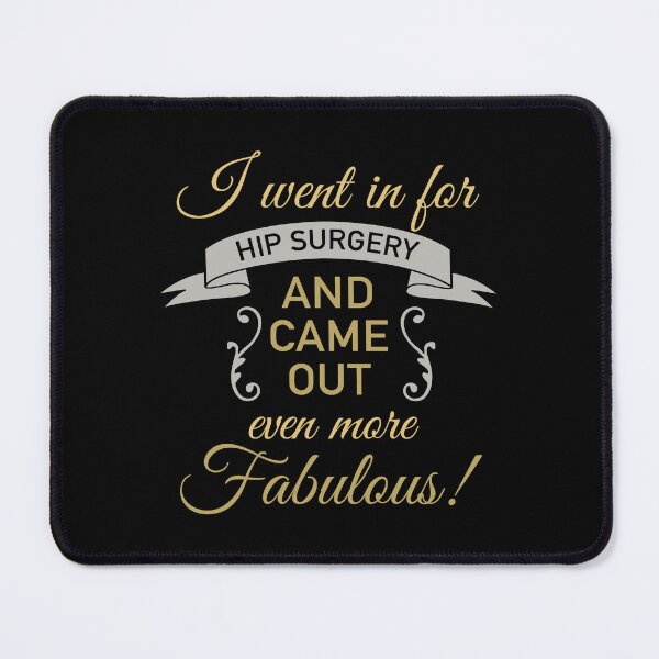 Item preview, Hip Surgery Fabulous Recovery (Gold) designed and sold by thepixelgarden.