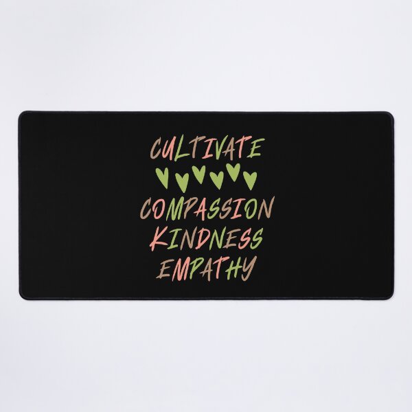 Item preview, Cultivate Compassion Kindness Empathy designed and sold by SpeakLifeHQ.