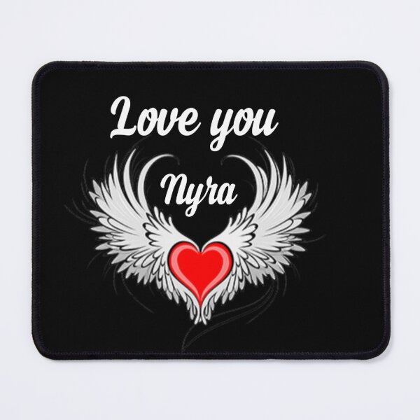 Item preview, Love you Nyra designed and sold by Dido-shop-art ⭐⭐⭐⭐⭐.