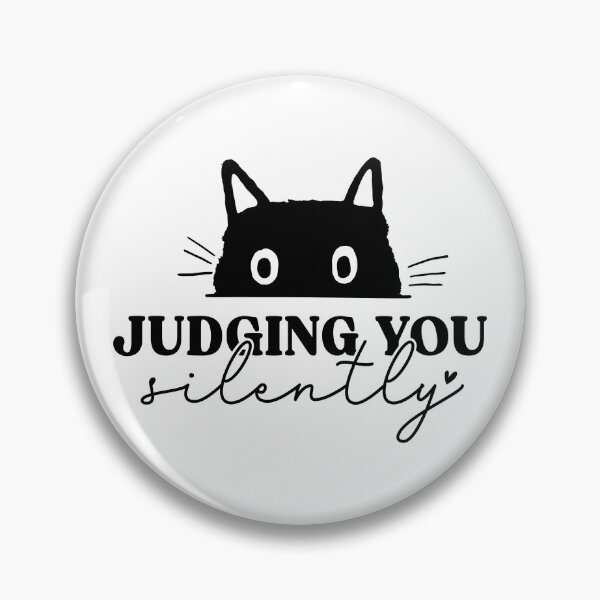 Item preview, Funny Judging You Silently Cat in Black designed and sold by sweetbelle.