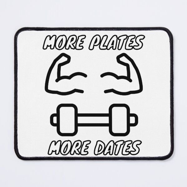 Item preview, More Plates, More Dates: Gym Humor with Biceps & Dumbbell Design designed and sold by JakobMichaels92.