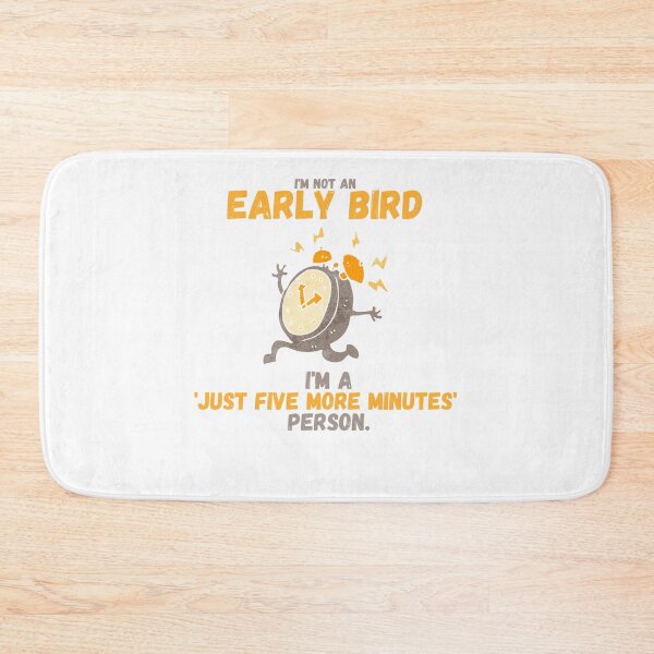 Item preview,  "Just Five More Minutes" Funny Design designed and sold by mohtadyragab.