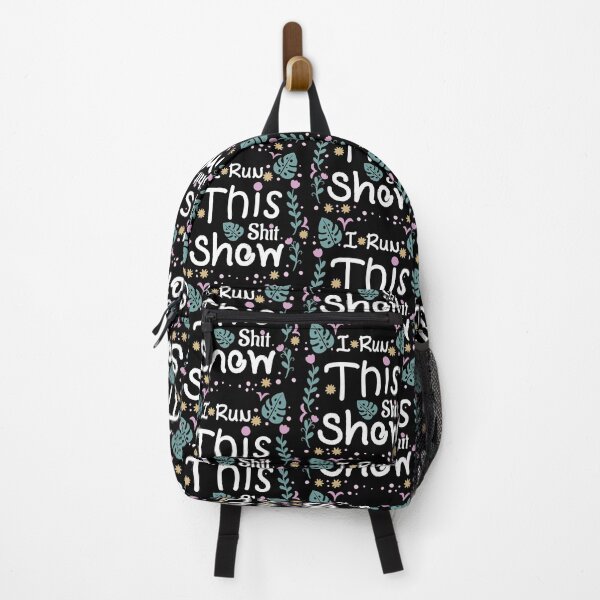 Item preview, I Run This Shit Show designed and sold by MARCAMARCA.